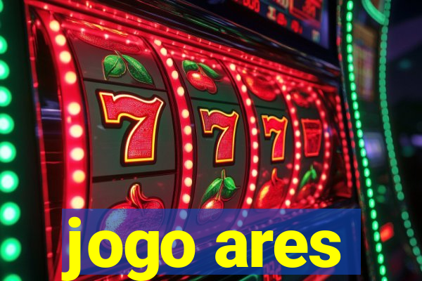 jogo ares